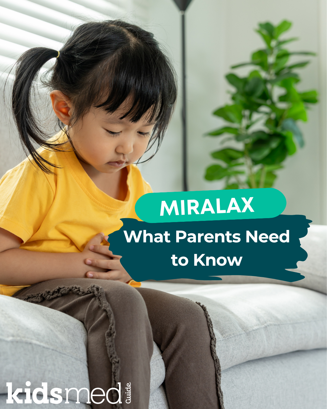 Miralax in Children: Is It Safe?