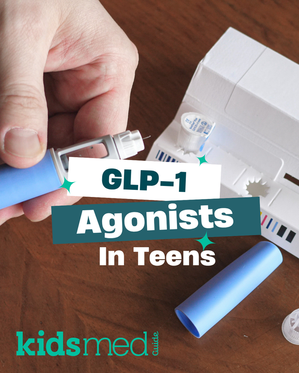Ozempic and Adolescents: What Parents Should Know About Weight Loss Meds